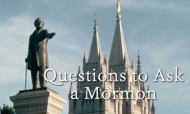 Questions to Ask a Mormon