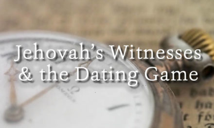 Jehovah’s Witnesses and the Dating Game