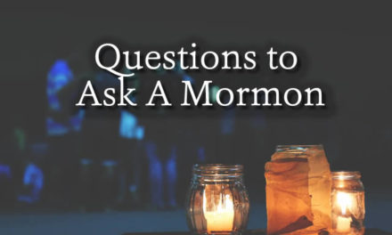Questions To Ask A Mormon