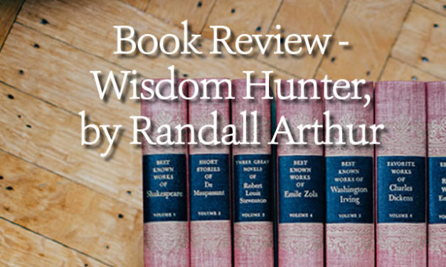 A Book Review – “Wisdom Hunter”