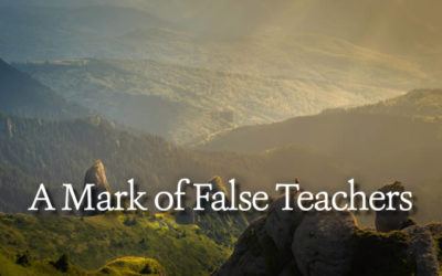 A Mark of False Teachers